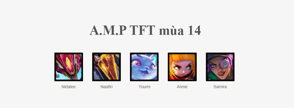 Đội hình A.M.P TFT mùa 17 mới nhất
