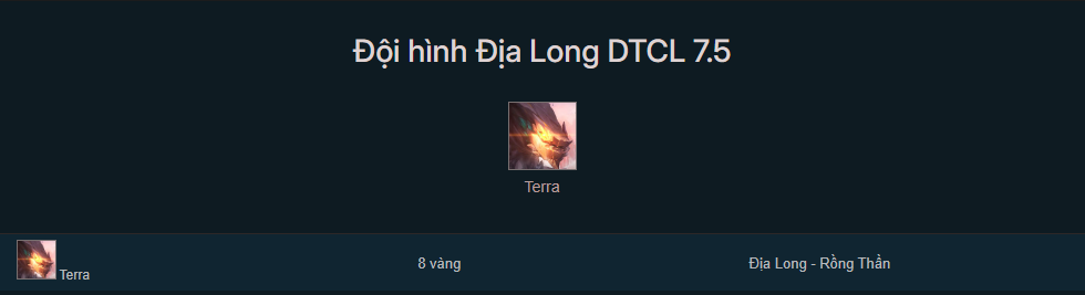 Đội hình Địa Long TFT mùa 7.5